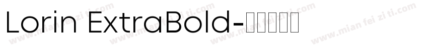 Lorin ExtraBold字体转换